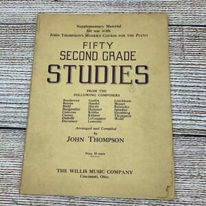 John Thompson's Modern Course for the Piano Fifty Second Grade Studies Book 1944